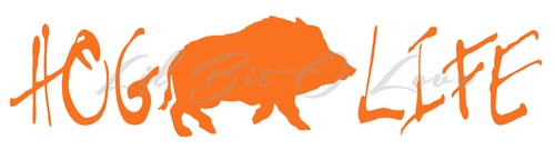 Hog life design vinyl - life,