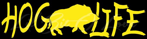 Hog life vinyl - decal, sticker